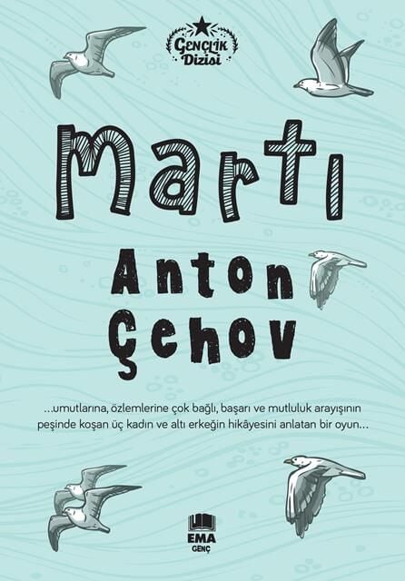 Ema Genç Martı (Gençlik Dizisi) / Anton Çehov