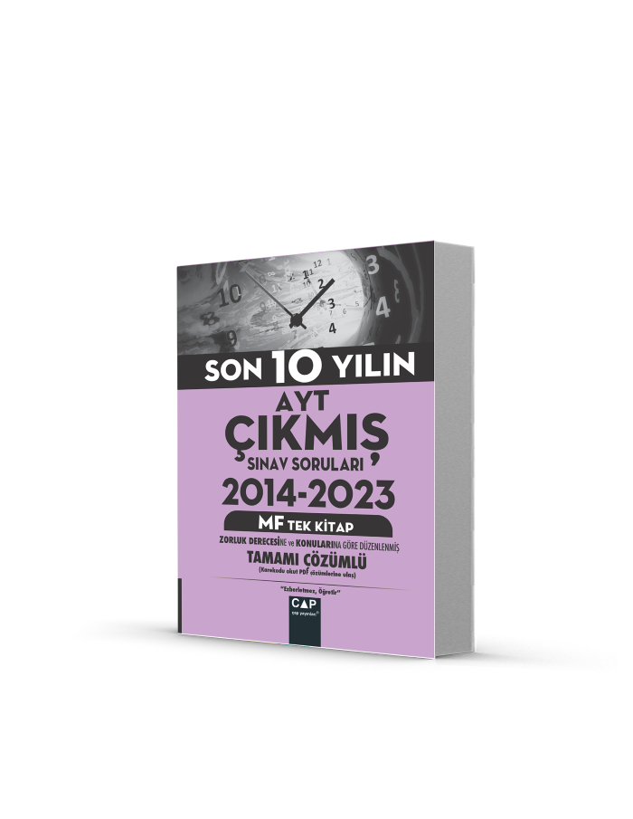 2026 Çap Yayınları Son 10 Yılın Ayt Çıkmış Sınav Soruları 2014-2023 MF Tek Soru Bankası