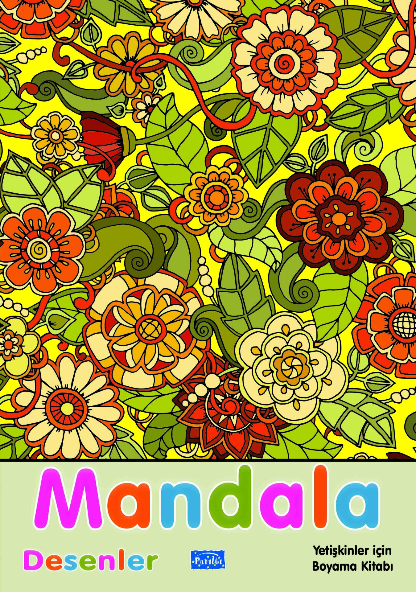 Parıltı Yayıncılık Mandala Yetişkinler İçin Desenler