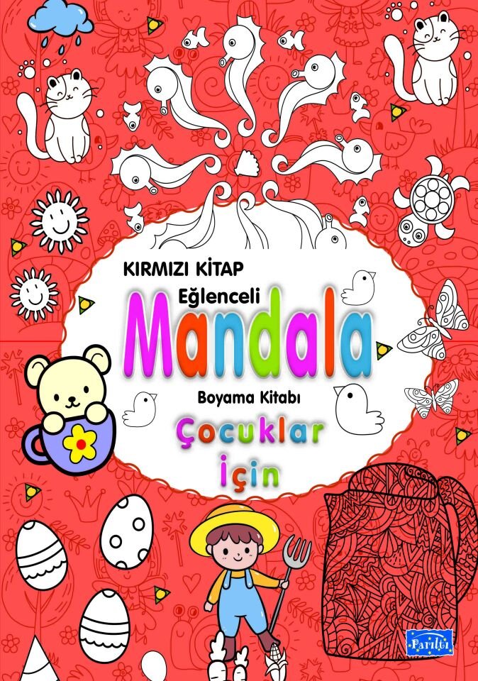 Parıltı Yayıncılık Eğlenceli Mandala Çocuklar İçin Kırmızı Kitap
