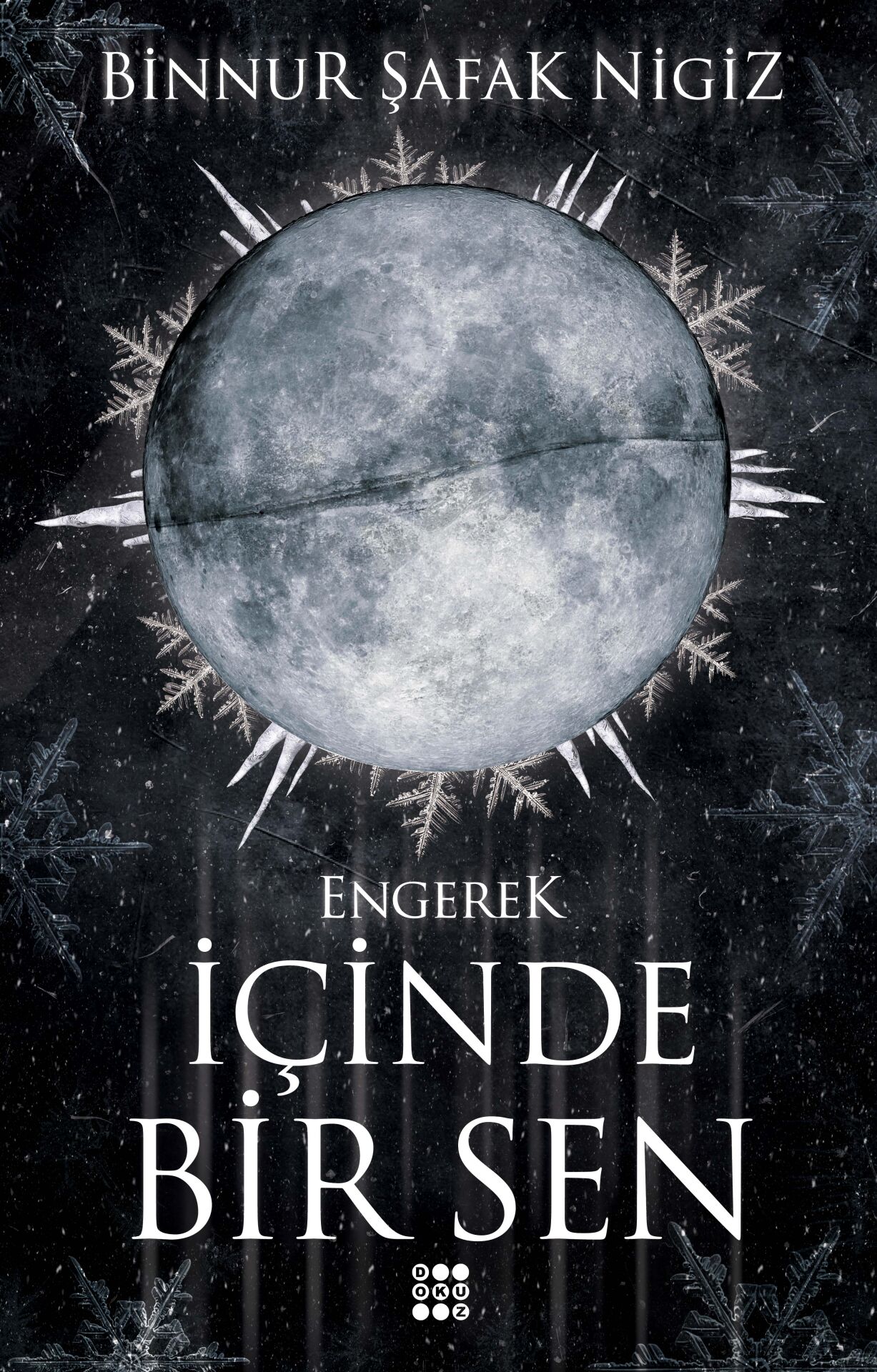 Dokuz Yayınları İçinde Bir Sen 1 Engerek (Binnur Şafak Nigiz)Karton Kapak
