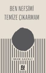 Nesil Yayınları Ben Nefsimi Temize Çıkarmam /Nesil