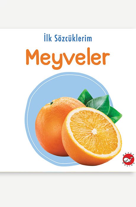 İlk sözcüklerim - Meyveler
