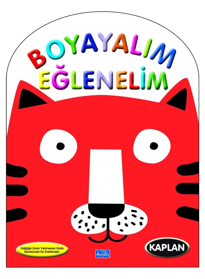 Parıltı Yayıncılık Boyayalım Eğlenelim - Kaplan