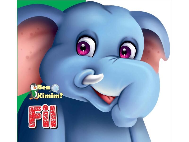 Parıltı Yayıncılık Ben Kimim Fil