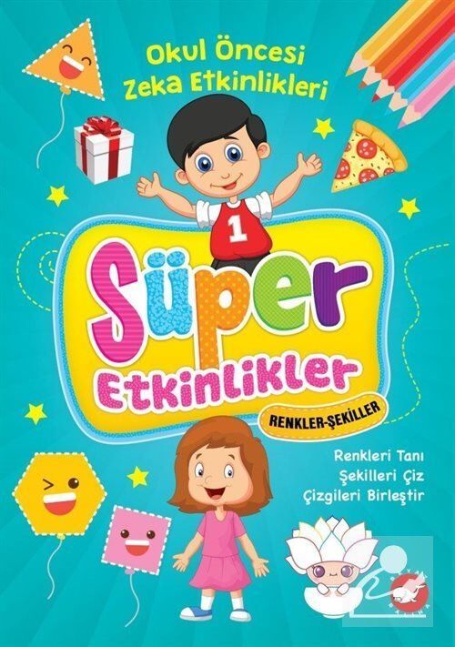 Süper Etkinlikler - Renkler Şekiller