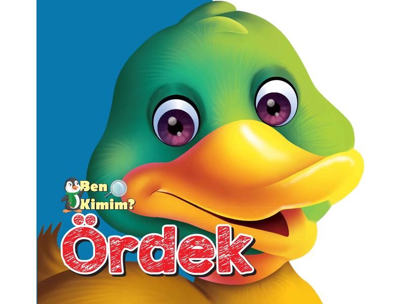 Parıltı Yayıncılık Ben Kimim Ördek