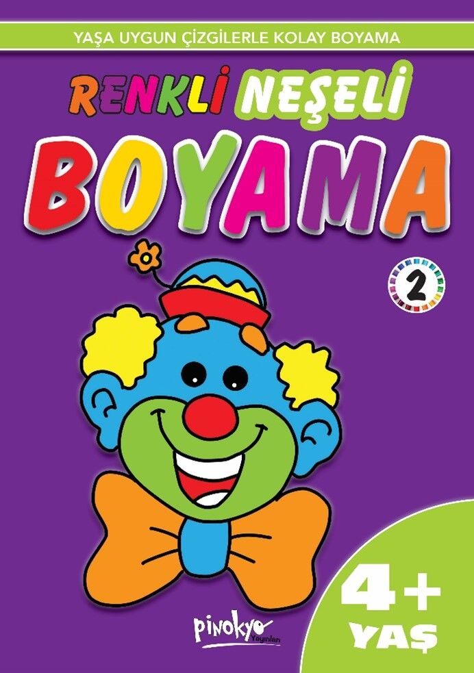 Pinokyo Yayınları Renkli Neşeli Boyama 2 (4+ Yaş)