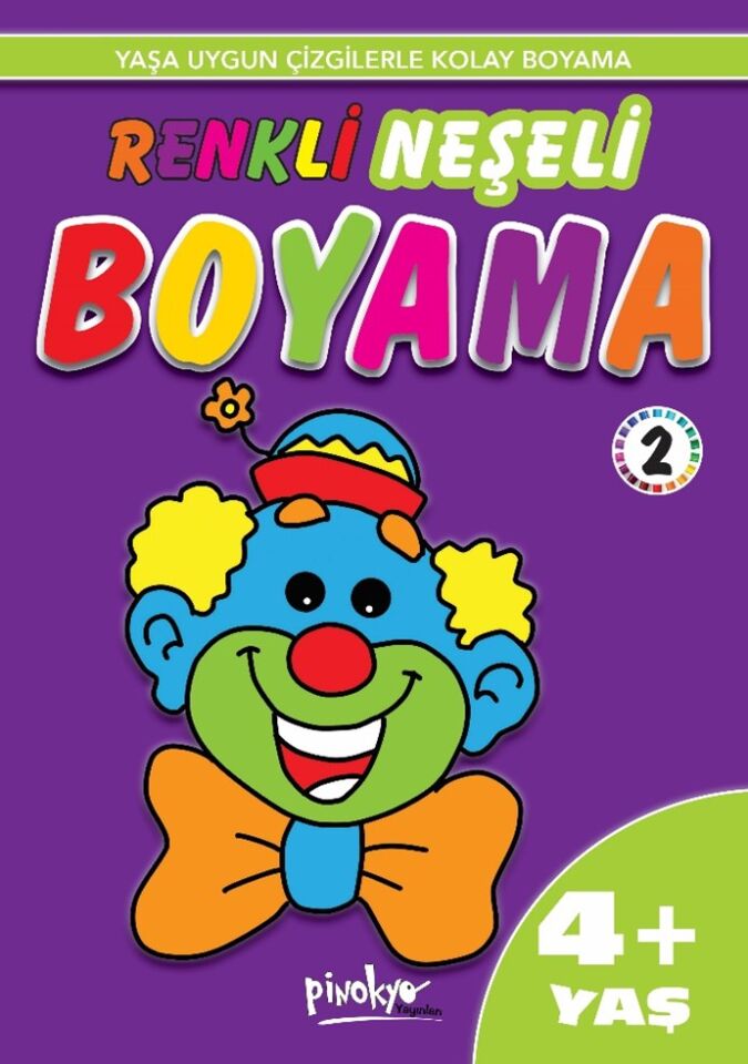 Pinokyo Yayınları Renkli Neşeli Boyama 2 (4+ Yaş)