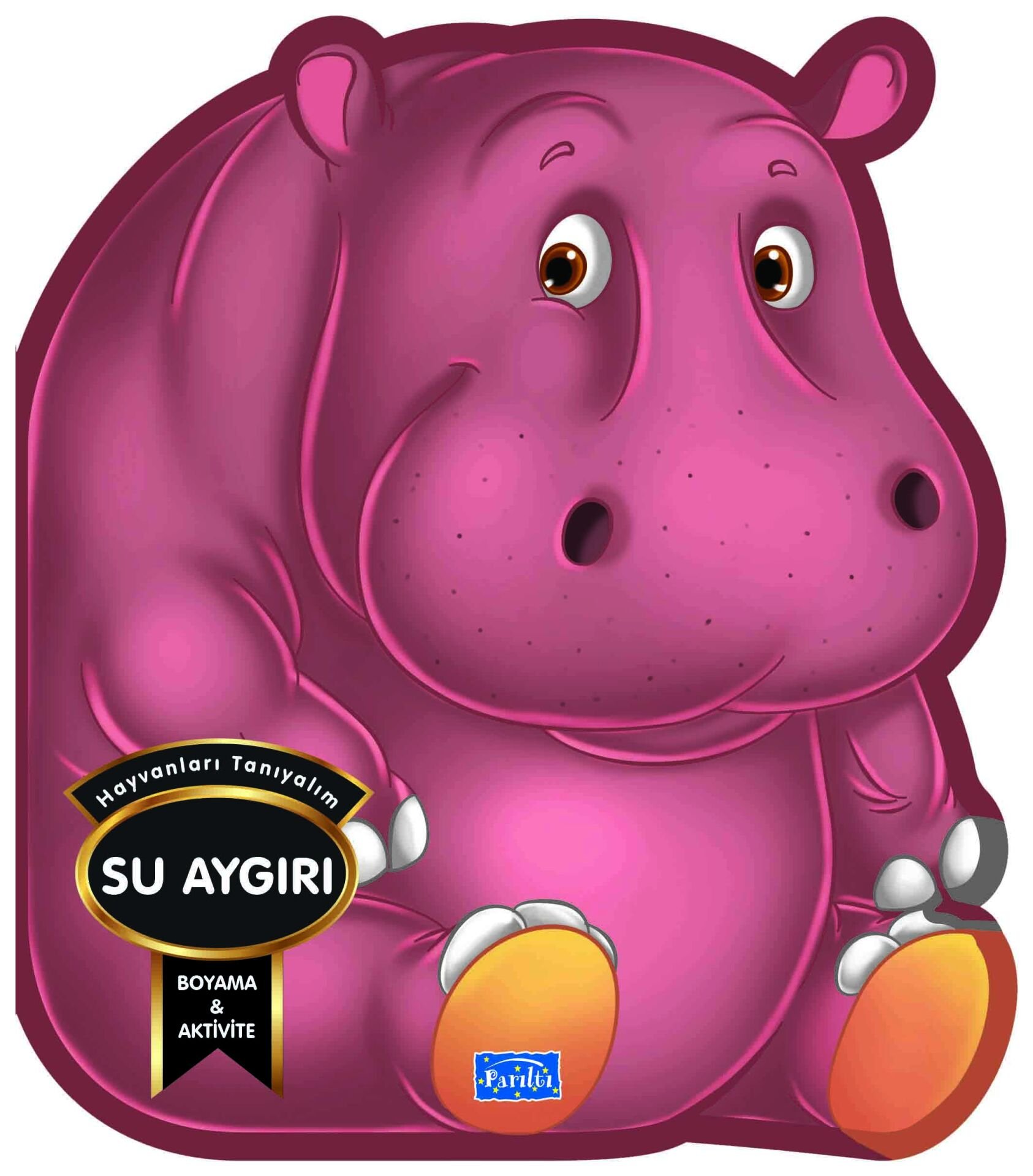 Parıltı Yayıncılık Su Aygırı - Hayvanları Tanıyalım