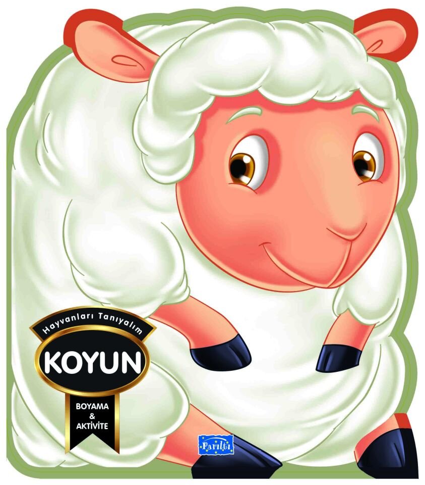 Parıltı Yayıncılık Koyun - Hayvanları Tanıyalım
