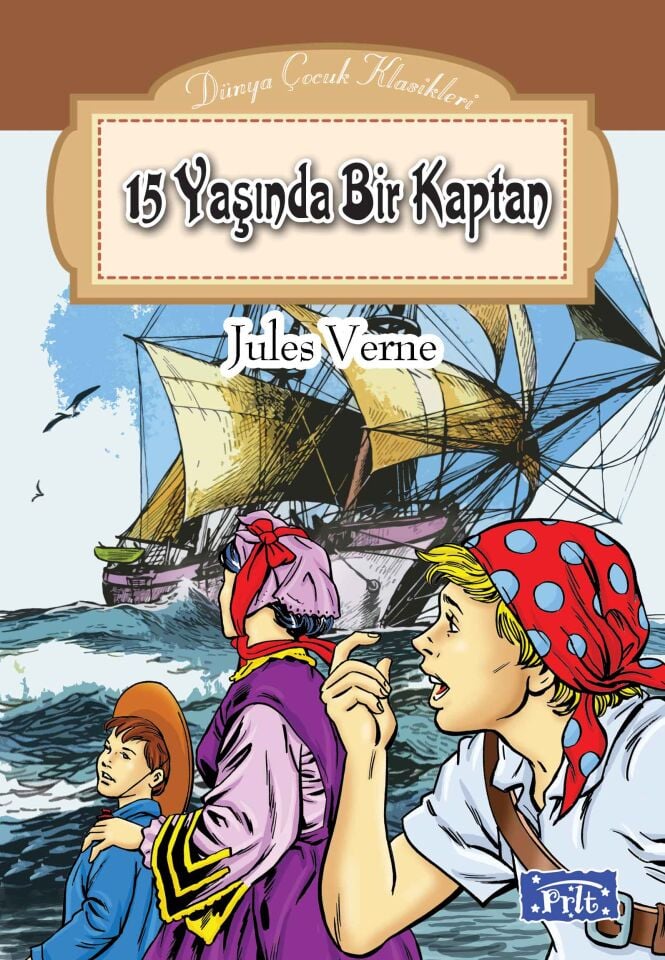 Parıltı Yayıncılık Onbeş Yaşında Bir Kaptan