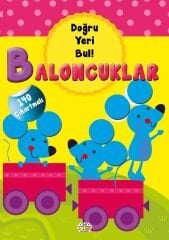 0-6 Yaş Yayınları Baloncuklar Doğru Yeri Bul 140 Çıkartmalı