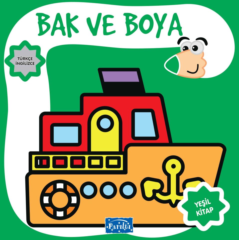 Parıltı Yayıncılık Bak Ve Boya Türkçe İngilizce Yeşil Kitap