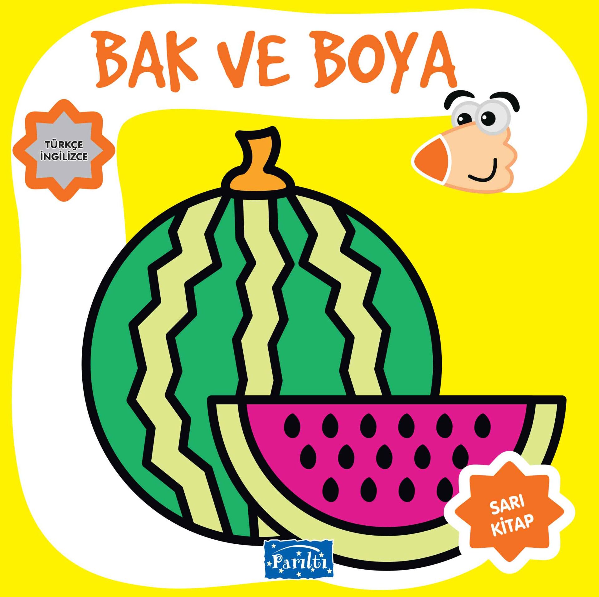 Parıltı Yayıncılık Bak Ve Boya Türkçe İngilizce Sarı Kitap