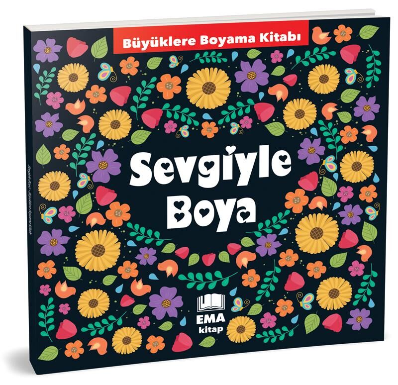Ema Kitap Büyüklere Boyama Kitabı Sevgiyle Boya