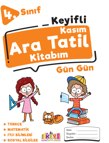 Kaliteli Eğitim Yayınları 4.Sınıf Keyifli Kasım Ara Tatil Kitabım