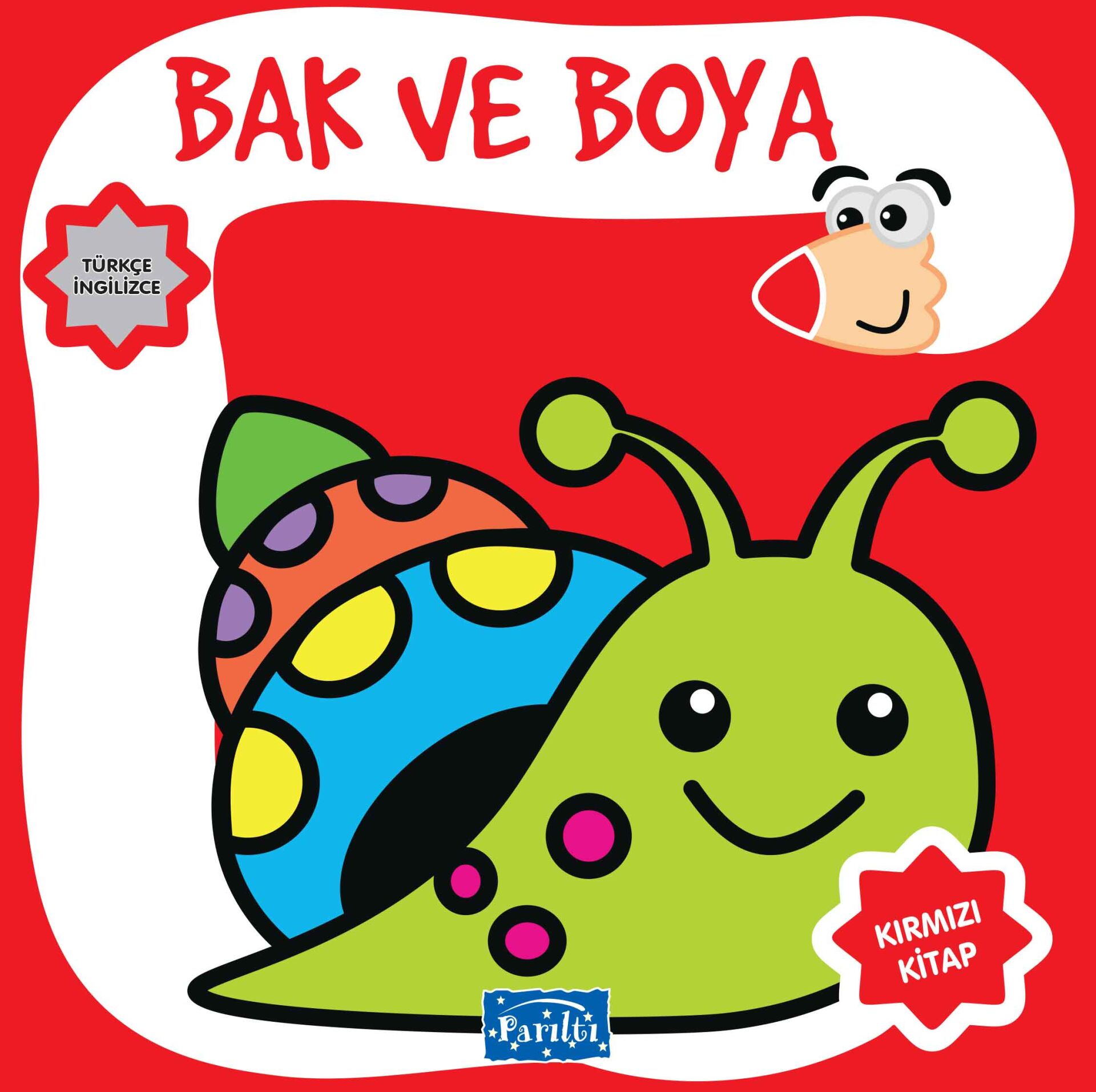 Parıltı Yayıncılık Bak Ve Boya Türkçe İngilizce Kırmızı Kitap