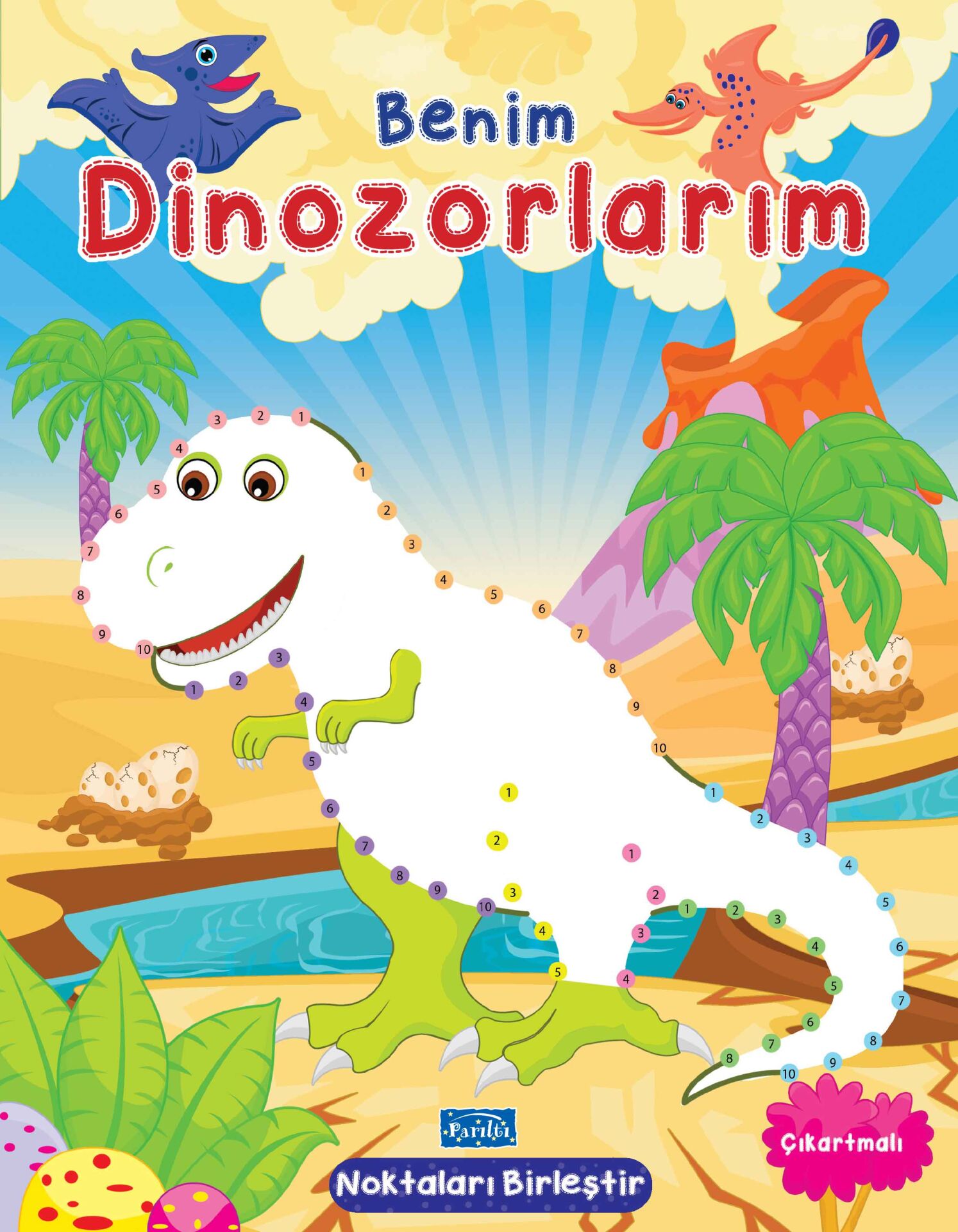 Parıltı Yayıncılık Benim Dinozorlarım  Noktaları Birleştir Çıkartmalı