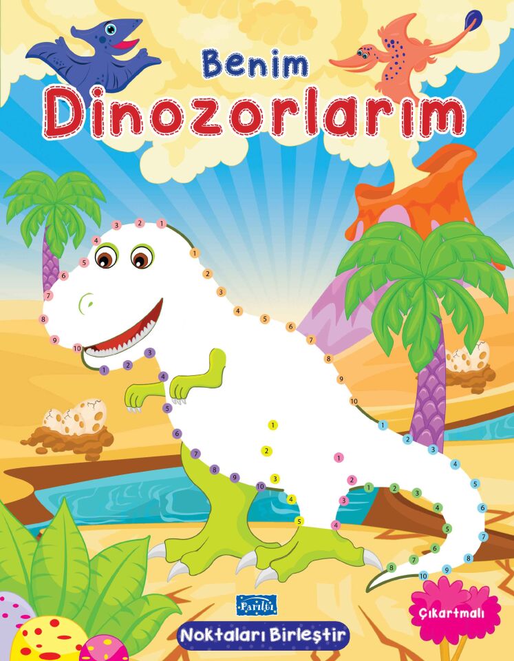 Parıltı Yayıncılık Benim Dinozorlarım  Noktaları Birleştir Çıkartmalı