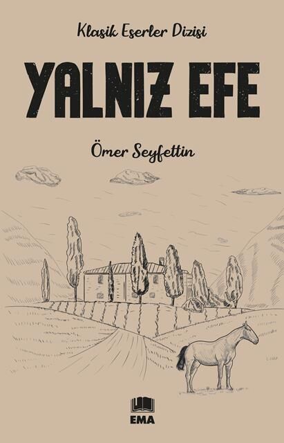 Ema Kitap Yalnız Efe (Klasik Es.Diz.)