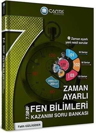 2023 Çanta 	7.Sınıf Fen Bilimleri Zaman Ayarlı Kazanım Soru Bankası