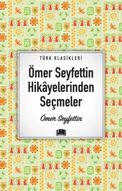 Ema Kitap Ömer Seyfettin Hikayelerinden Seçmeler