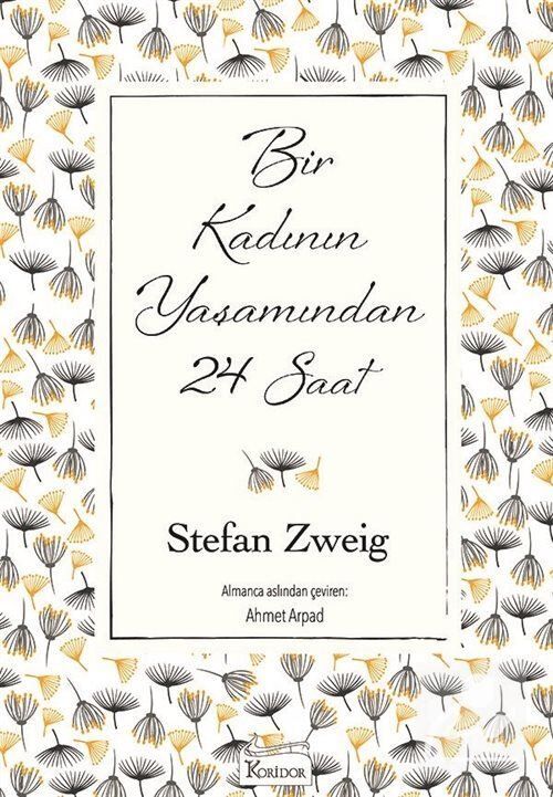 Bir Kadının Yaşamından 24 Saat (Karton Klasikler)