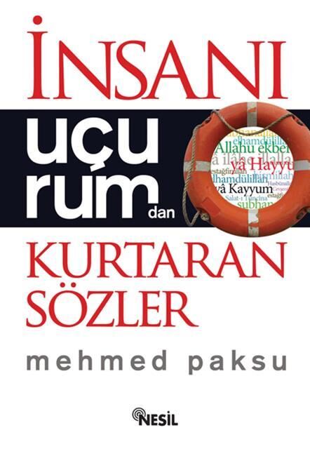 Nesil Yayınları İnsanı Uçurumdan Kurtaran Sözler /Nesil