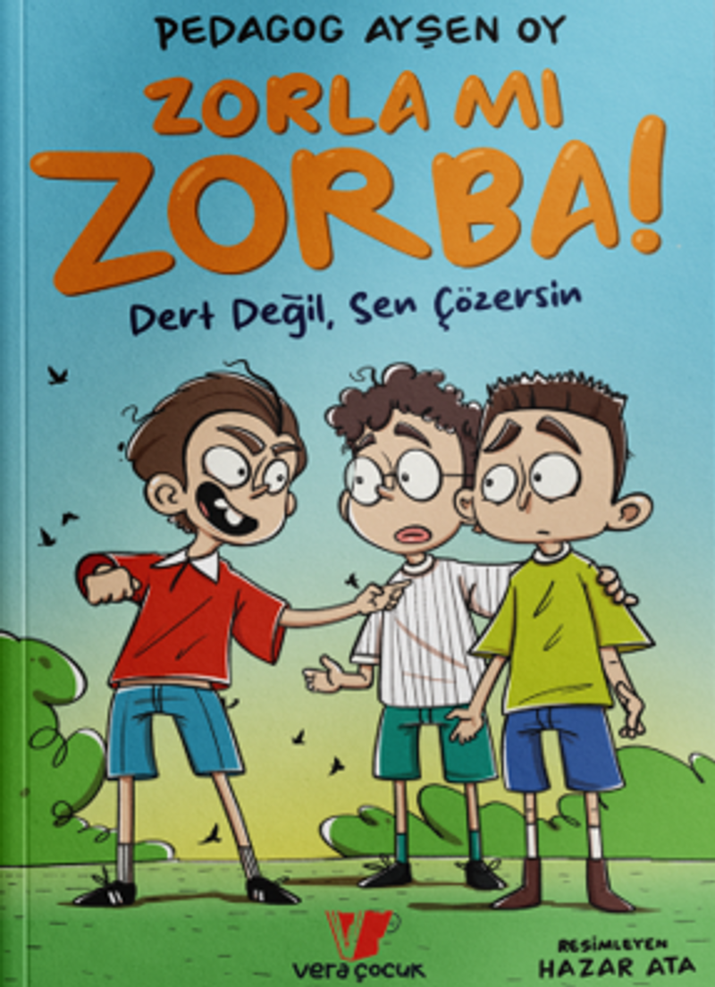 Vera Kitap Zorla Mı Zorba