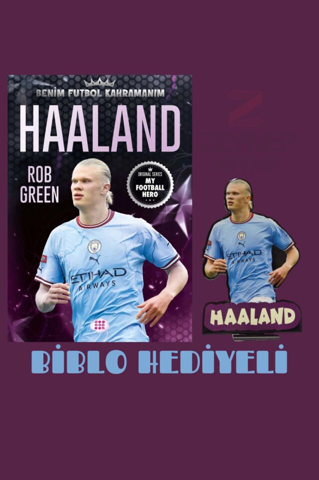Haaland – Benim Futbol Kahramanım