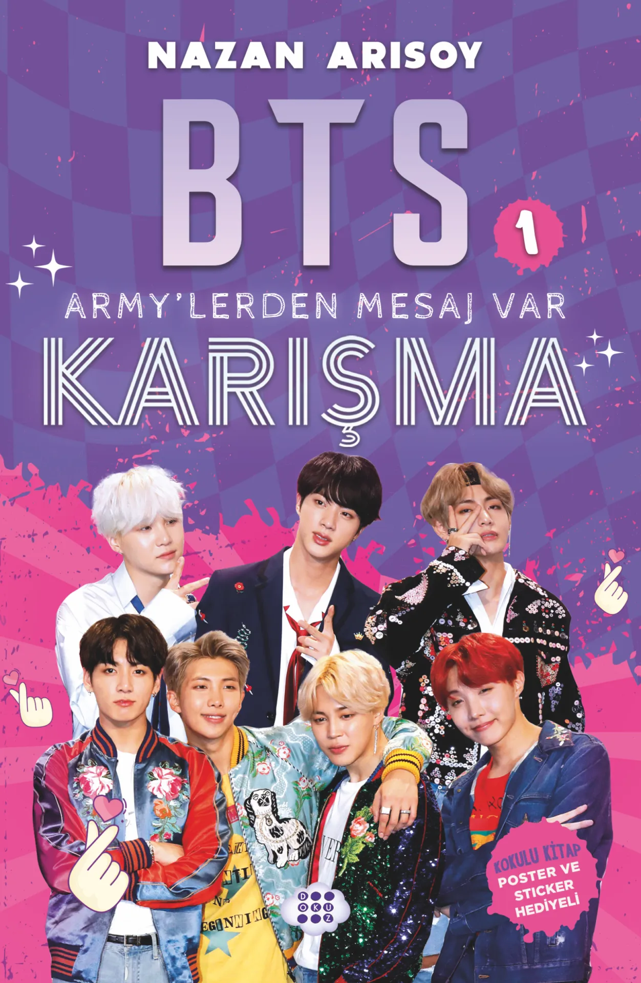 Dokuz Yayınları BTS 1 Armylerden Mesaj Var ''Karışma'' - Nazan Arısoy