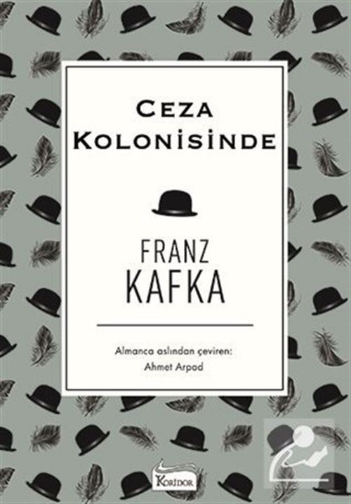 Ceza Kolonisinde - Franz Kafka