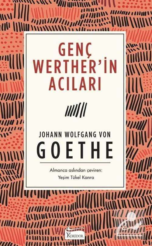 Genç Werther’İn Acıları (Karton Klasikler)