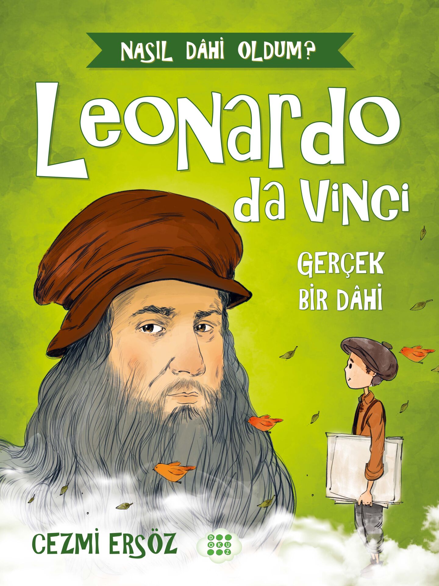 Leonardo Da Vinci - Notaların Şairi