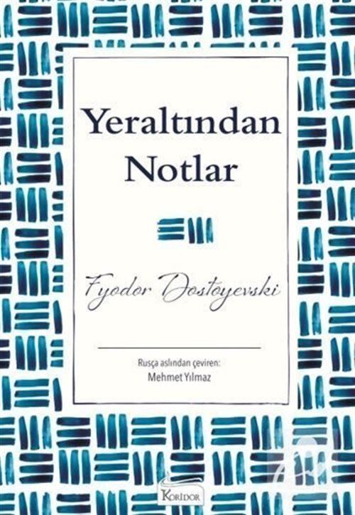 Yeraltından Notlar (Karton Klasikler)