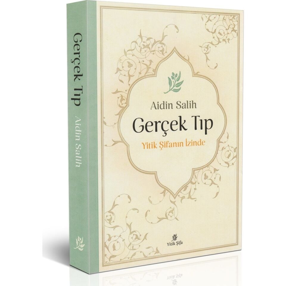 Yitik Şifa Yayınları Gerçek Tıp & Yitik Şifanın İzinde
