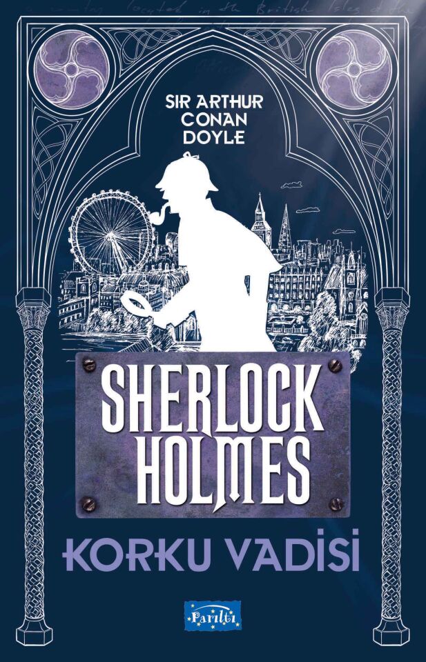Parıltı Yayıncılık Korku Vadisi Sherlock Holmes