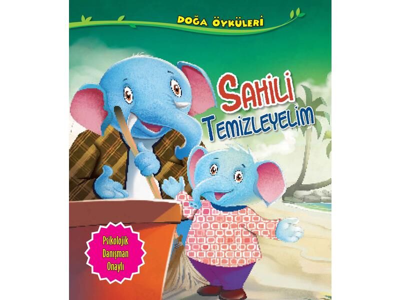 Parıltı Yayıncılık Doğa Öyküleri Sahili Temizleyelim