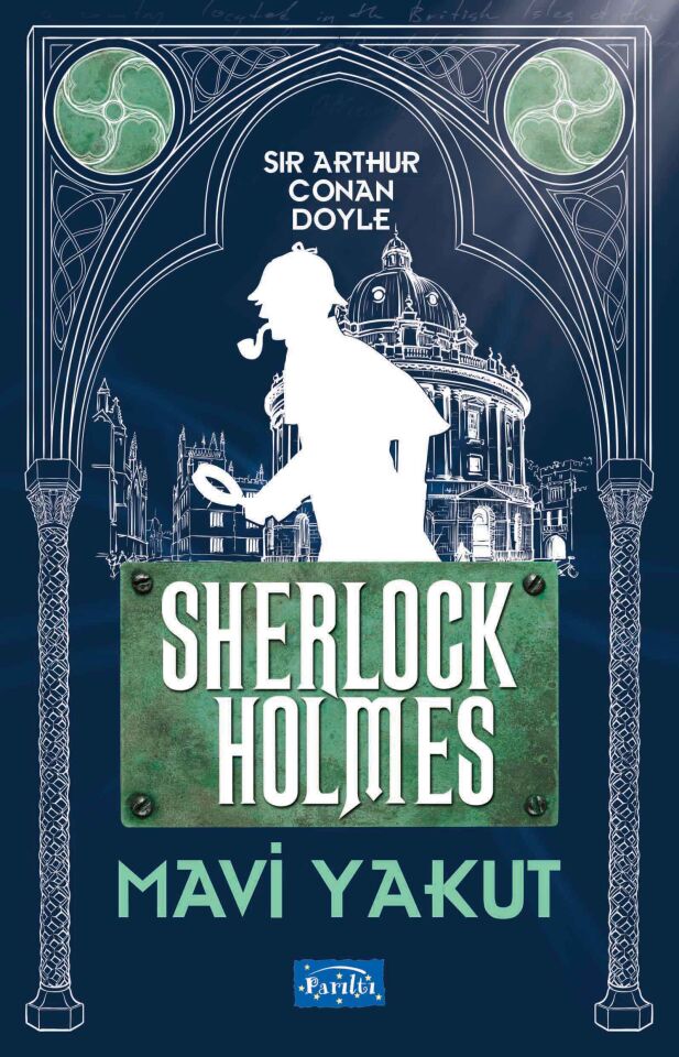 Parıltı Yayıncılık Mavi Yakut Sherlock Holmes