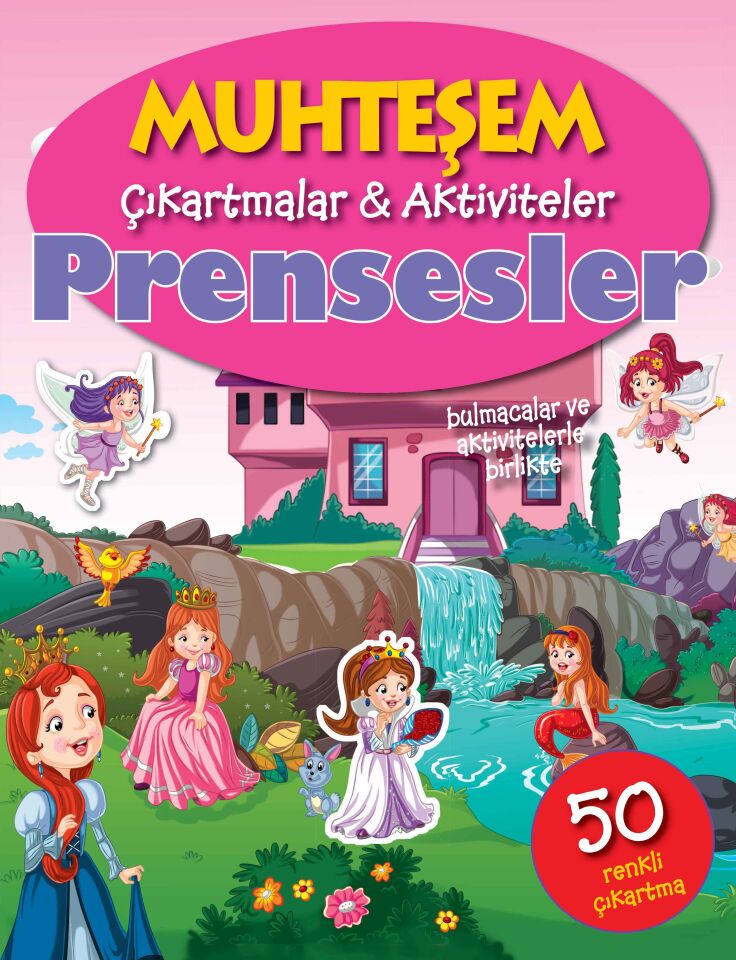 Parıltı Yayıncılık Muhteşem Çıkartmalar  Aktiviteler  Prensesler
