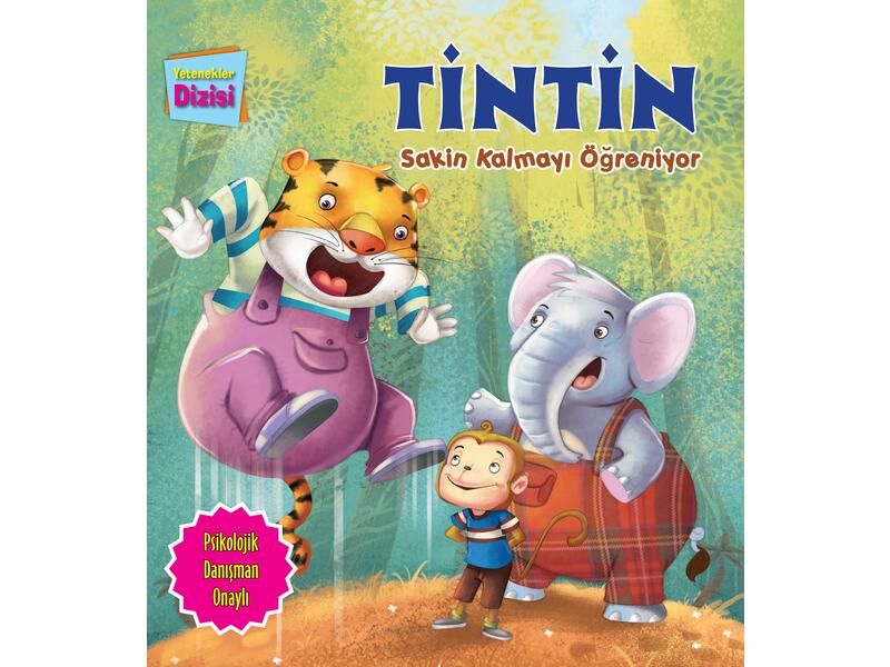 Parıltı Yayıncılık Yetenekler Dizisi Tintin Sakin Kalmayı Öğreniyor