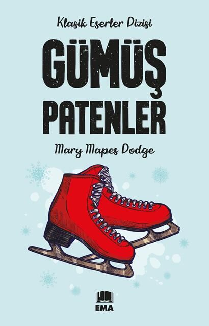 Ema Kitap Gümüş Patenler (Klasik Es.Diz.)