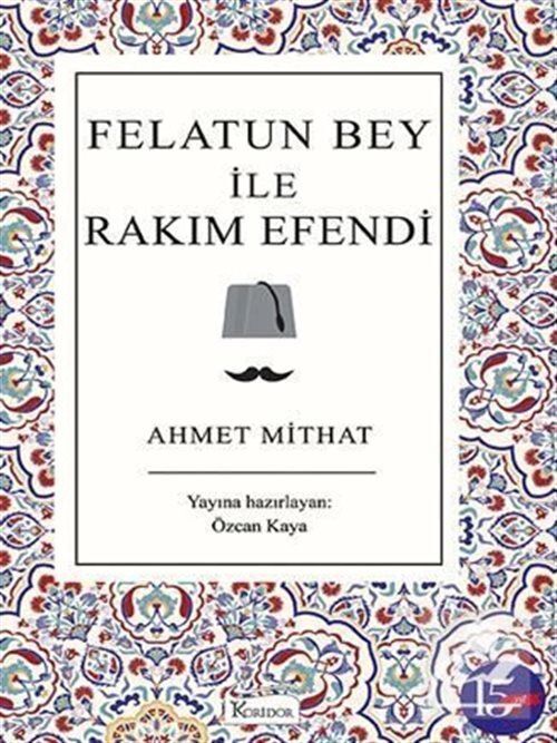 Felatun Bey İle Rakım Efendi (Karton Türk Klasikleri)