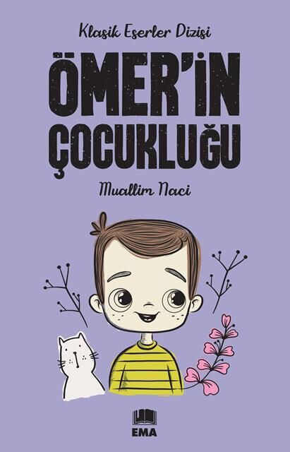 Ema Kitap Ömer'İn Çocukluğu (Klasik Es.Diz.)