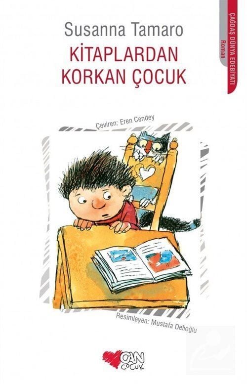 Can Çocuk Yayınları Kitaplardan Korkan Çocuk Susanna Tamaro