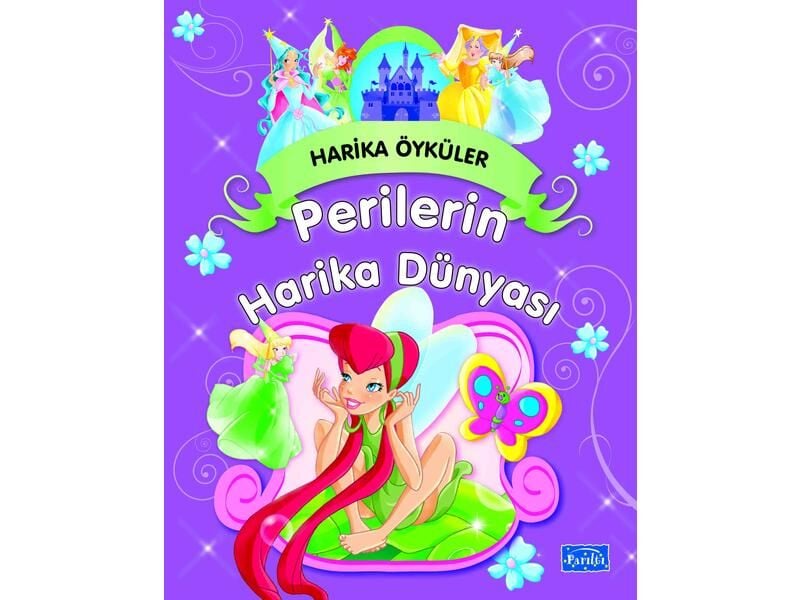 Harika Öyküler - Perilerin Harika Dünyası