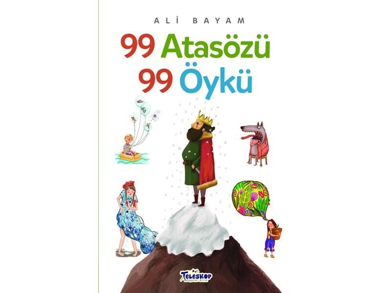 99 Atasözü 99 Öykü