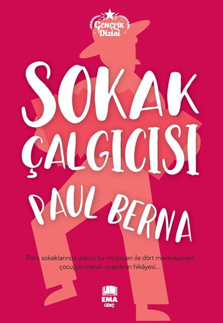 Ema Kitap Sokak Çalgıcısı (Gençlik Dizisi)