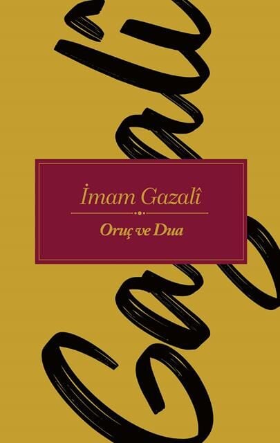 Nesil Yayınları İmam Gazali Oruç ve Dua